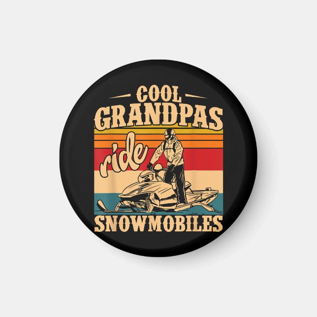 Cool Grandpas rides Snowmobiles Snowmobile Snowmob Magnet (Front)