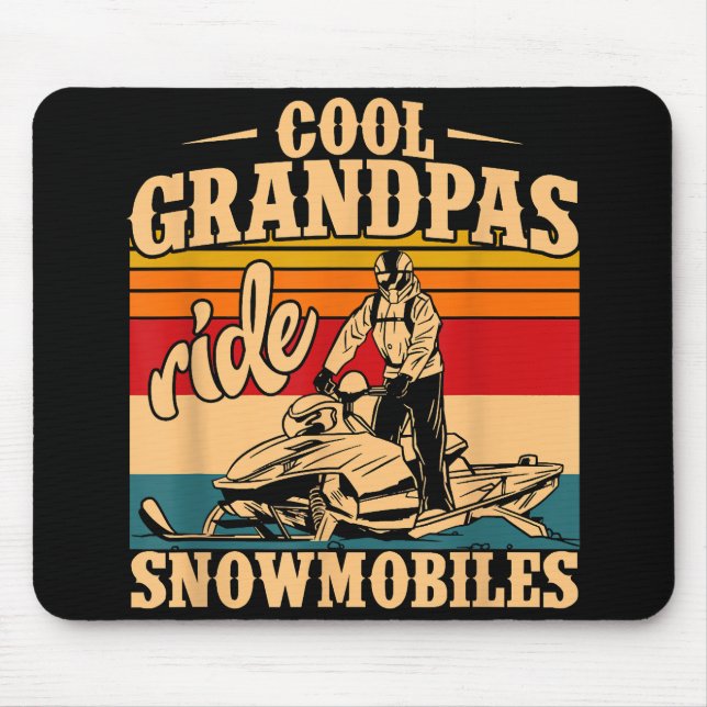 Cool Grandpas rides Snowmobiles Snowmobile Snowmob Mouse Pad (Front)