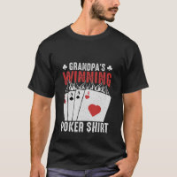 Cool Grandpa's winning poker t-shirt