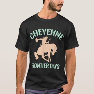 Cool Graphic Tees  Cheyenne Frontier Days