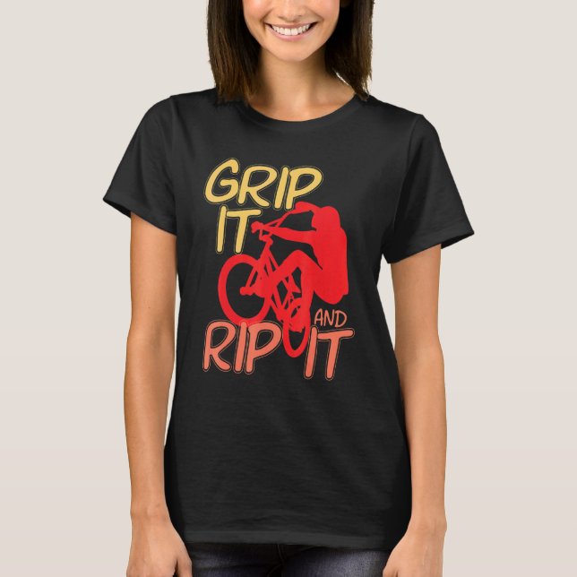Cool Grip It Bmx And Rip It Bmx Riding Bmx Bike Bm T-Shirt (Front)