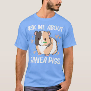 Cool Guinea Pig For Men Women Wheek Fluffy Cavy Pe T-Shirt