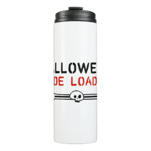 Cool Halloween Saying Halloween Party Thermal Tumbler