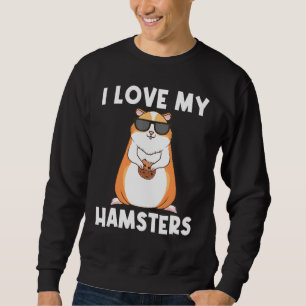 Cool Hamster For Men Women Syrian Dwarf Rodent Ani Sweatshirt