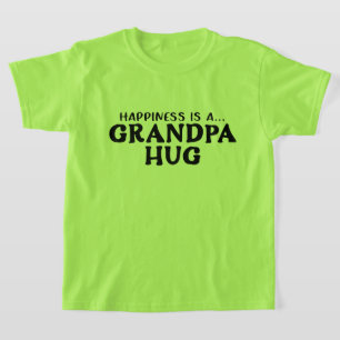 Cool happiness Grandpa hug word art  T-Shirt