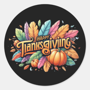 Cool Happy Thanksgiving word art Classic Round Sticker