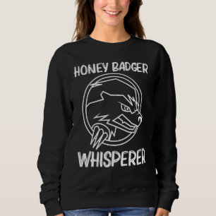 Cool Honey Badger For Men Women Mammal Honey Hunte Sweatshirt