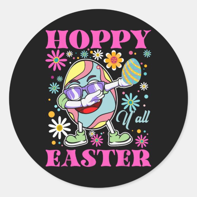 Cool Hoppy Easter Y’all Dabbin’ Egg  Classic Round Sticker (Front)