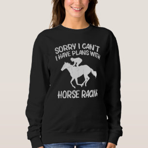 Cool Horse Racing For Men Women Horseback Riding J Sweatshirt