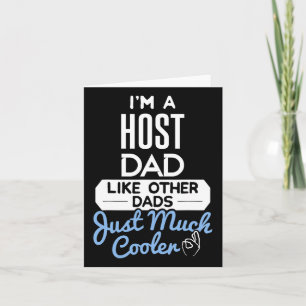 Cool Host Dad Fathers Day Gift  Card