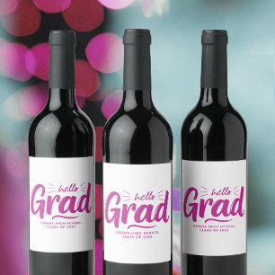 Cool Hot Pink Girl Graduation Hand Lettered Script Wine Label