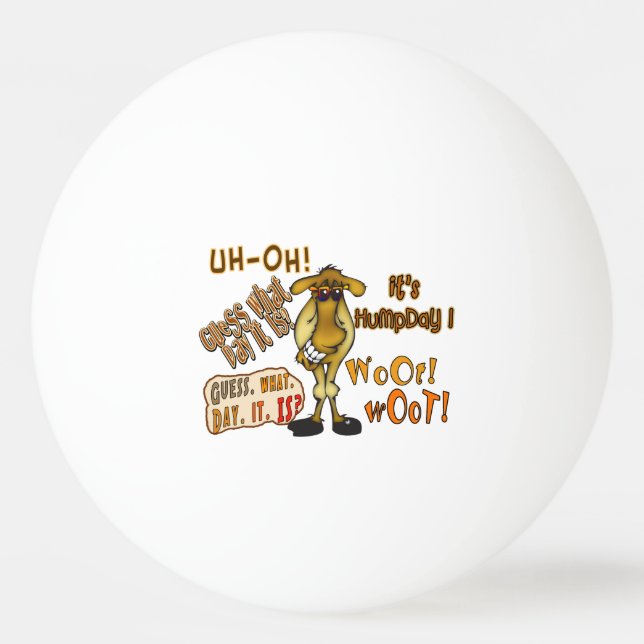 Cool Humpday Camel with Shades Ping Pong Ball (Front)