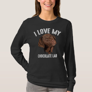 Cool I Love My Chocolate Lab Brown Labrador Pet Sw T-Shirt