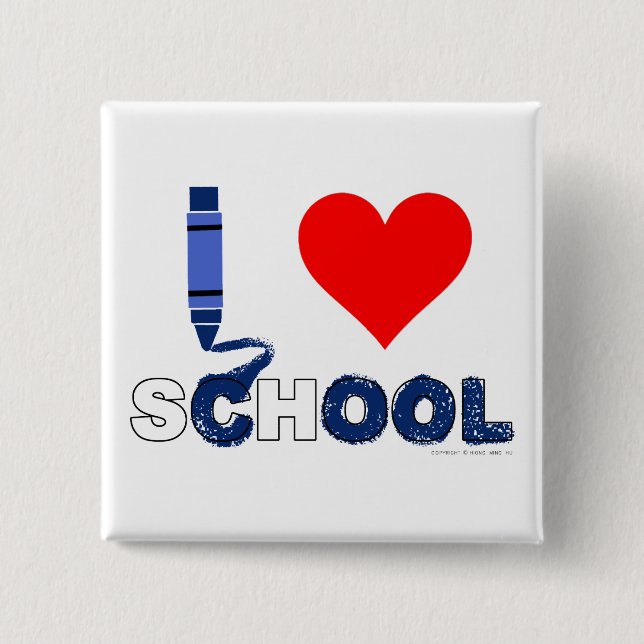 Cool ! I love school 15 Cm Square Badge (Front)