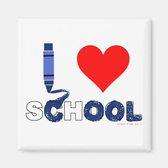 Cool ! I love school Magnet (Front)