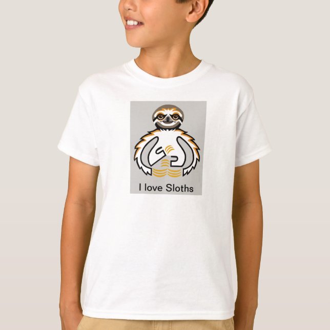 Cool  I love SLOTHS - Animal graphic -Wildlife T-Shirt (Front)