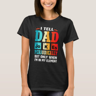 Cool I Tell Dad Jokes Humour Daddy Father's Day Me T-Shirt