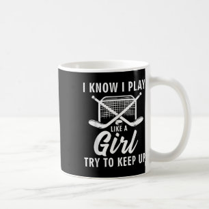 Cool Ice Hockey For Women Girls Field Hockey Lover Coffee Mug