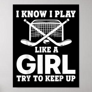 Cool Ice Hockey For Women Girls Field Hockey Lover Poster