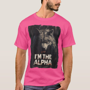 Cool I'M The Alpha Wolf Trendy T-Shirt