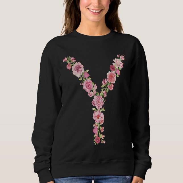 Cool Initial Alphabet Monogram Flowers  Floral Let Sweatshirt (Front)