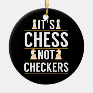 cool its chess not checkers checkers players gift ceramic tree decoration