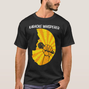 Cool Karaoke For Men Women Singer Karaoke Machine T-Shirt