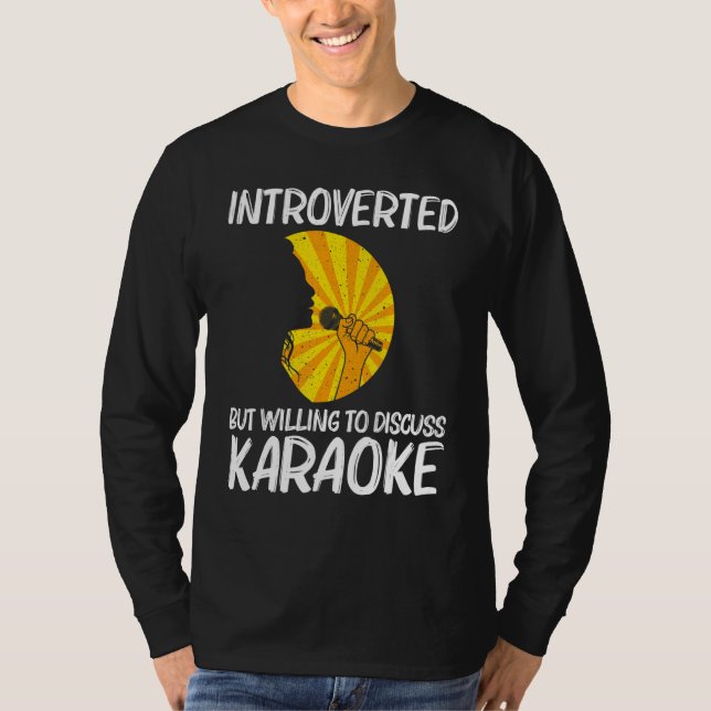 Cool Karaoke For Men Women Singer Microphone Karao T-Shirt (Front)