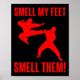 Cool Karate Gift For Boys Girls Funny Smell My Fee Poster