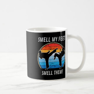 Cool Karate Gifts For Boys Girls Funny Smell My Fe Coffee Mug