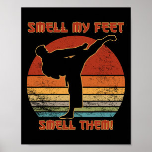 Cool Karate Gifts For Boys Girls Funny Smell My Fe Poster