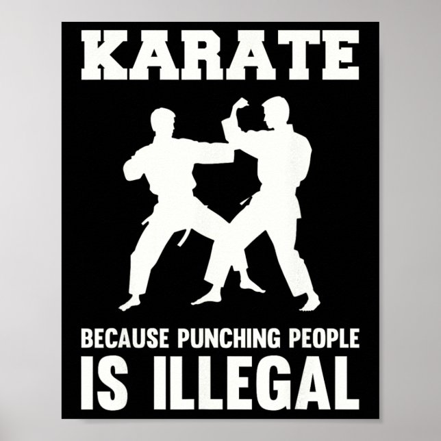 Cool Karate Martial Arts Karate Because Punching I Poster (Front)