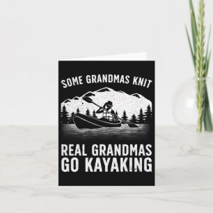 Cool Kayaking For Grandma Mum Kayaker Boating Kaya Card