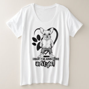 Cool Kicks, Cooler Pup: Fashionable Chihuahua Plus Size T-Shirt