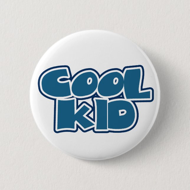 Cool Kid 6 Cm Round Badge (Front)
