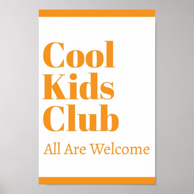 Cool Kids Club Simple Stylish Modern School tution Poster (Front)