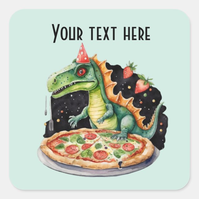 Cool kids dinosaur pizza party add text  square sticker (Front)