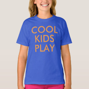 Cool Kids Play Kids Cute Baby T-shirt