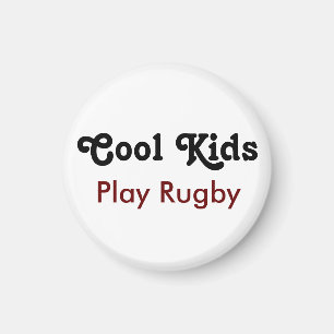 Cool Kids Play Rugby Magnet