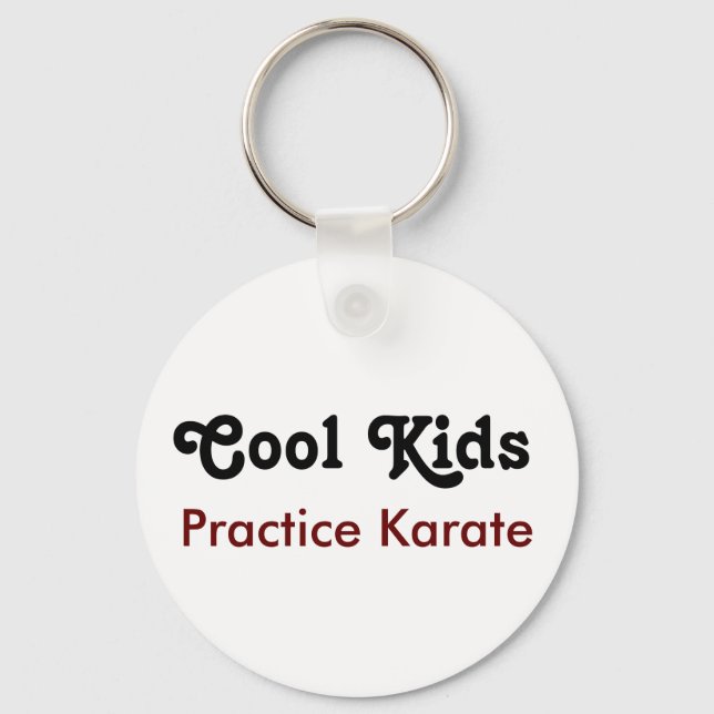 Cool Kids Practice Karate Key Ring (Front)
