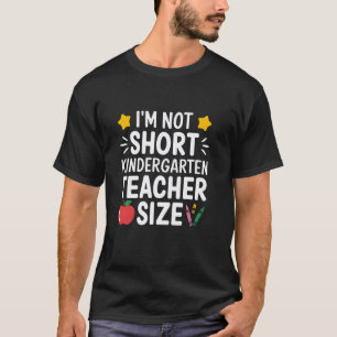 Cool Kindergarten Teacher Appreciation Inspiring S T-Shirt