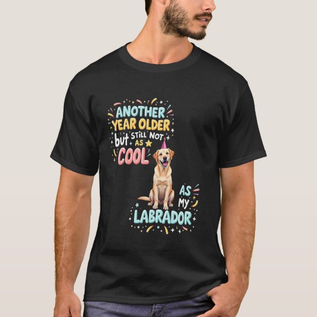 Cool Labrador Birthday Dog  3 T-Shirt (Front)