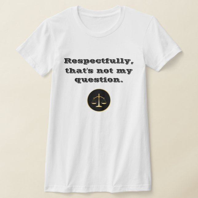 Cool Lawyer T-Shirt (Laydown)
