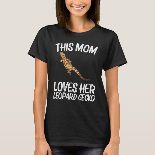Cool Leopard Gecko For Mum Mama Tiny Dinosaur Liza T-Shirt (Front)
