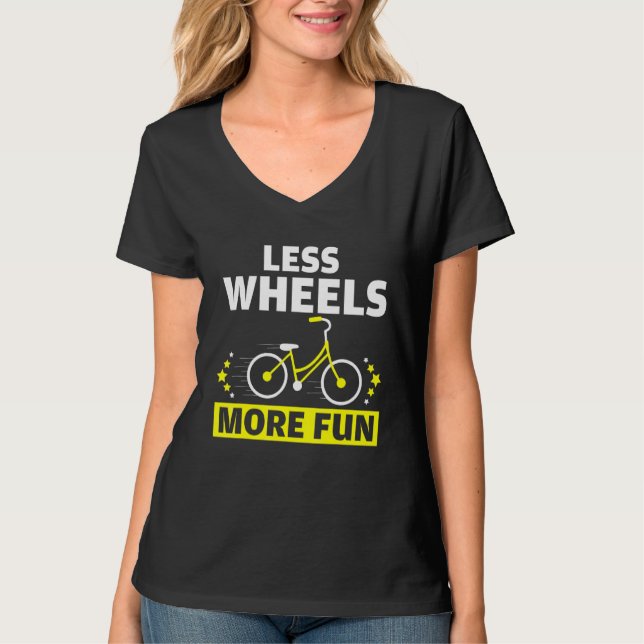 Cool Less Wheels More Funn Bicycle Car T-Shirt (Front)