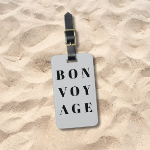 Cool Light Grey Black Bold Bon Voyage  Luggage Tag