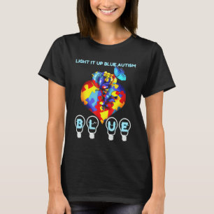 Cool Light It Up Blue Autism I Wear Blue For Aware T-Shirt