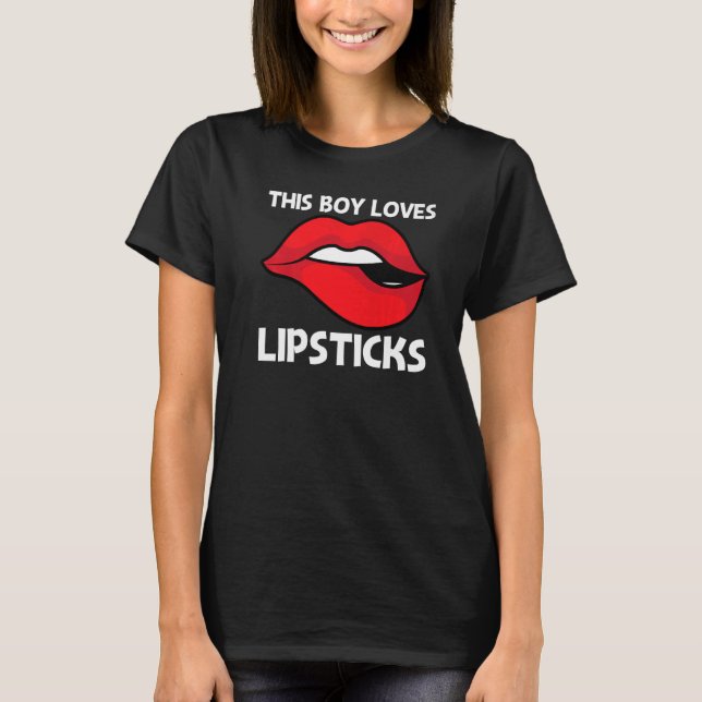 Cool Lipstick For Boys Kids Cosmetic Makeup T-Shirt (Front)
