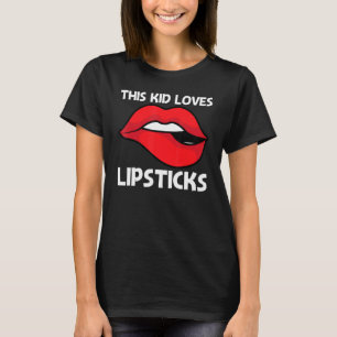Cool Lipstick For Kids Boys Cosmetic Makeup T-Shirt