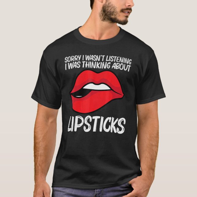 Cool Lipstick For Men Women Cosmetic Makeup   T-Shirt (Front)
